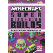 Minecraft Super Bite-Size Builds with over 20 Epic Mini-Projects