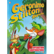 Geronimo Stilton™ Reporter Graphic Novel #1: Operation Shufongfong (Hardcover)