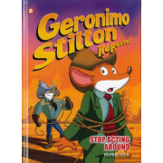 Geronimo Stilton™ Reporter Graphic Novel #3: Stop Acting Around (Hardcover)