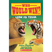 Who Would Win?® Lion vs. Tiger