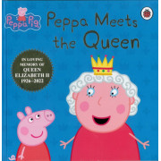 Peppa Pig: Peppa Meets the Queen (Hardcover Special Edition)