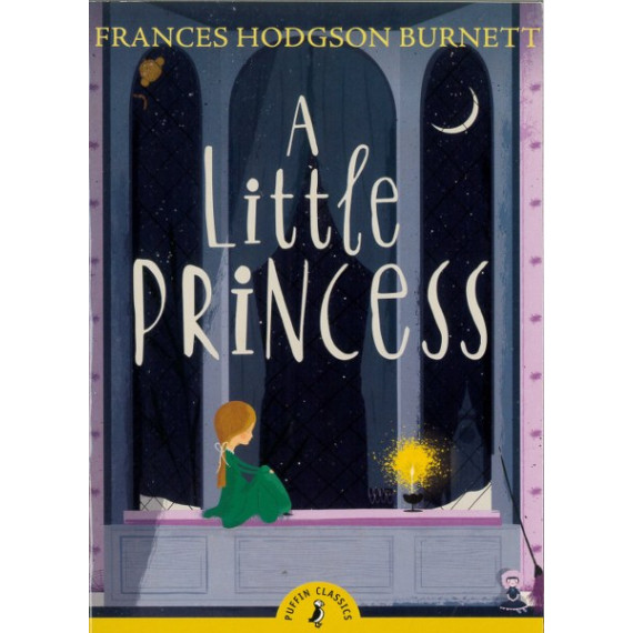 Puffin Classics: A Little Princess