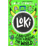 Loki: A Bad God's Guide to Ruling the World