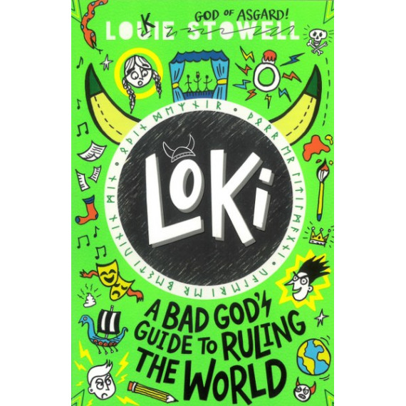 Loki: A Bad God's Guide to Ruling the World