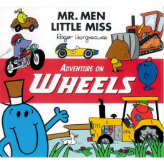 Mr. Men and Little Miss Adventure on Wheels