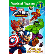Marvel Super Hero Adventures: These are the Avengers (World of Reading Level 1)