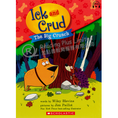 Ick and Crud #4: The Big Crunch